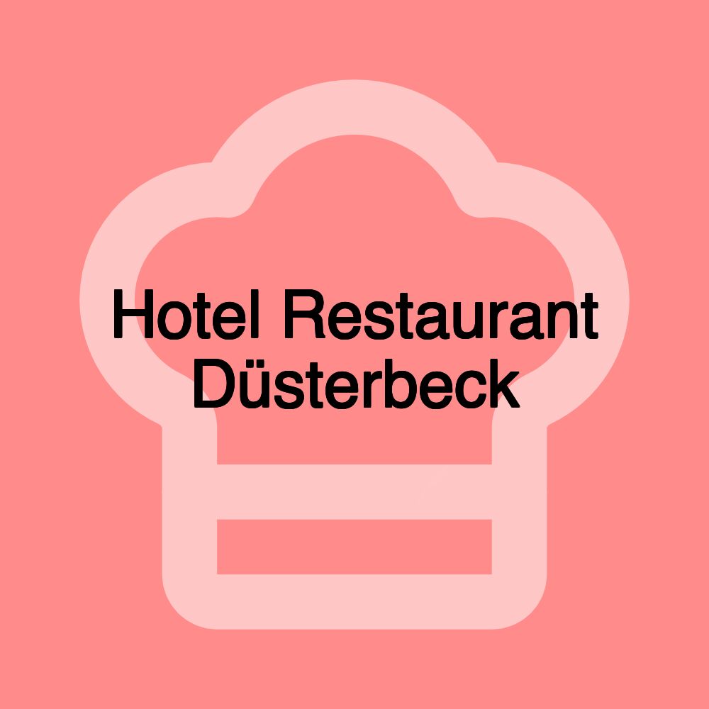 Hotel Restaurant Düsterbeck