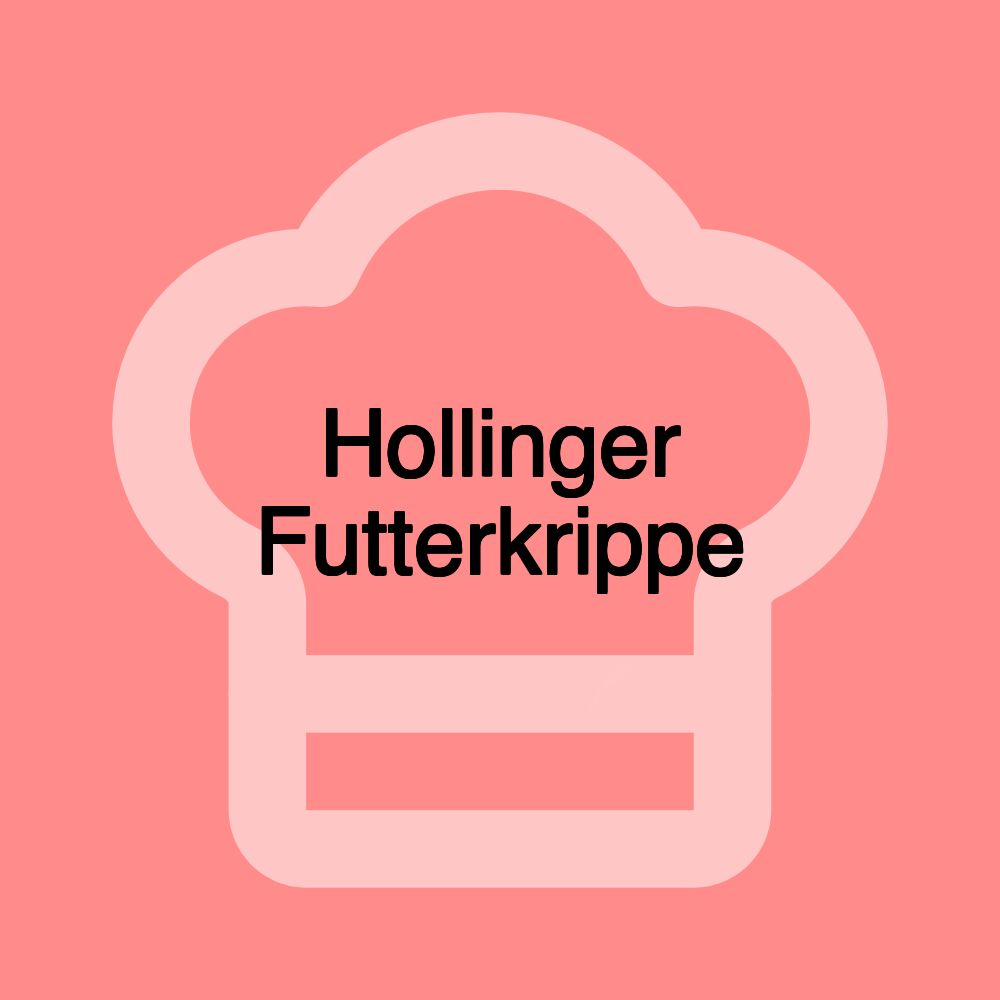 Hollinger Futterkrippe