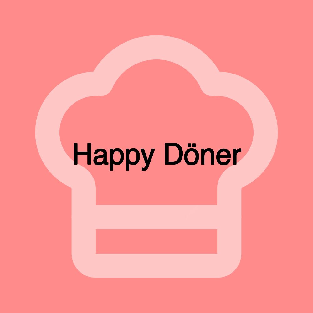 Happy Döner