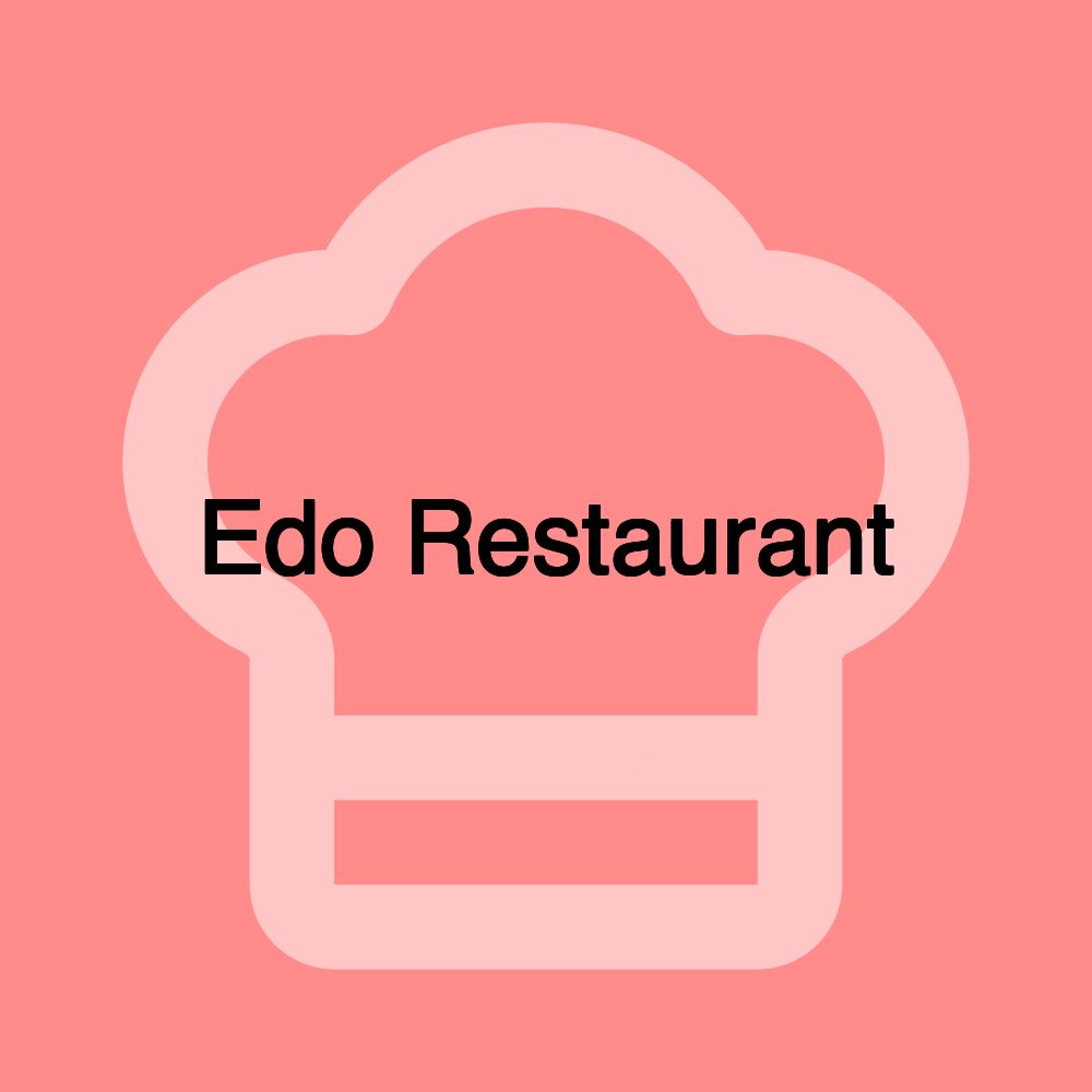 Edo Restaurant