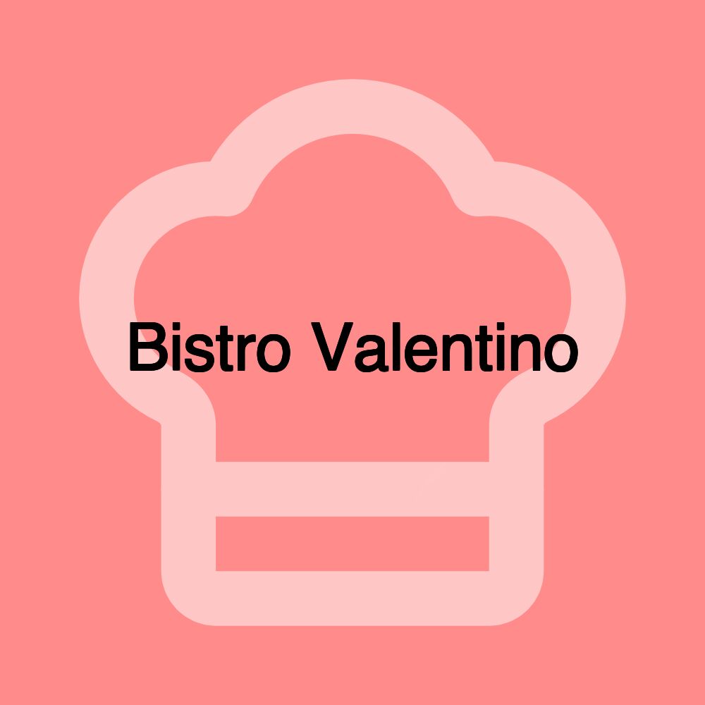 Bistro Valentino