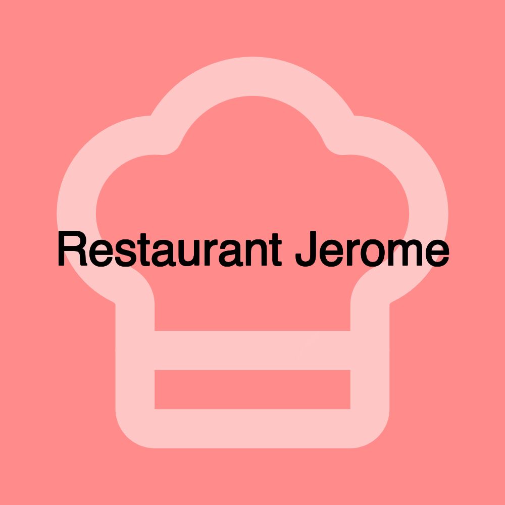 Restaurant Jerome