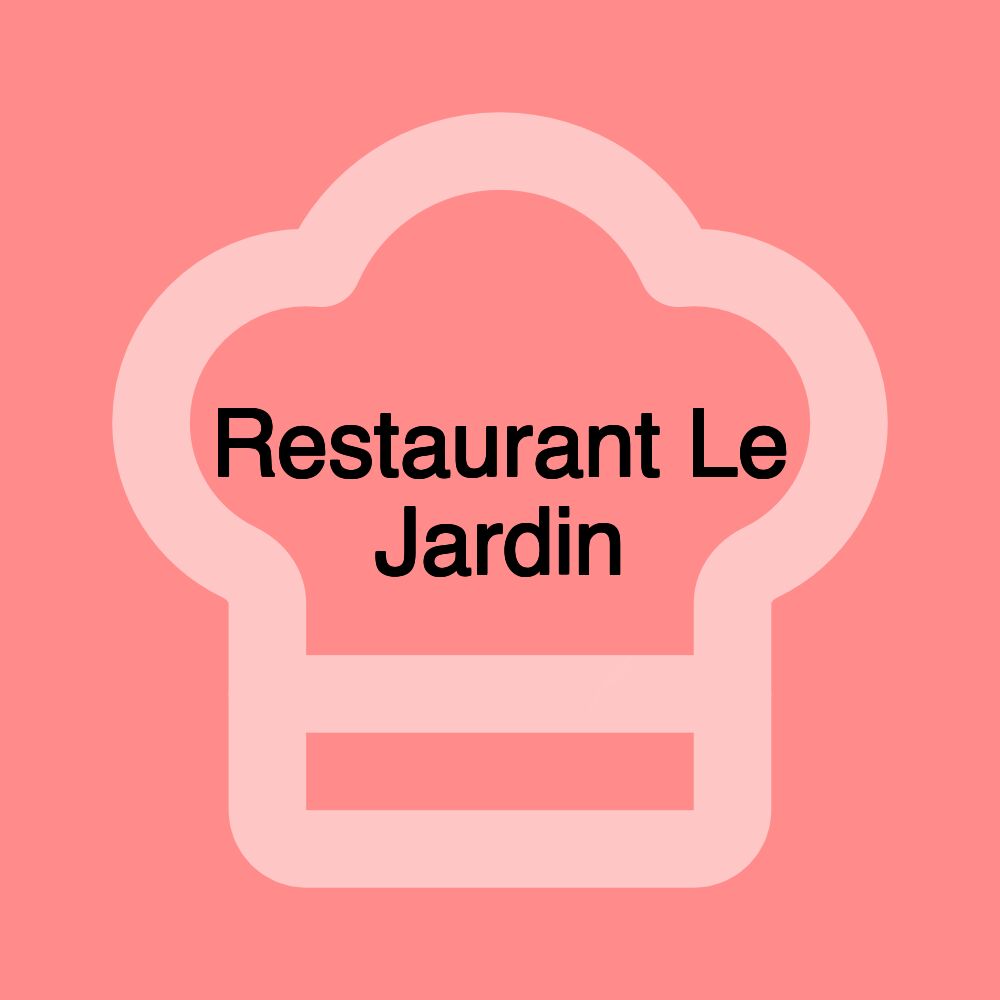 Restaurant Le Jardin