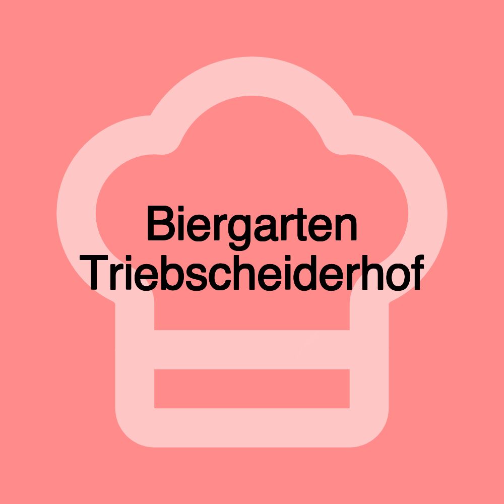 Biergarten Triebscheiderhof