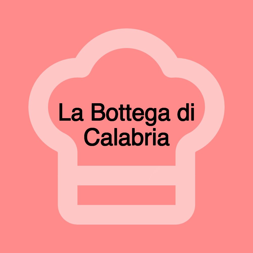 La Bottega di Calabria