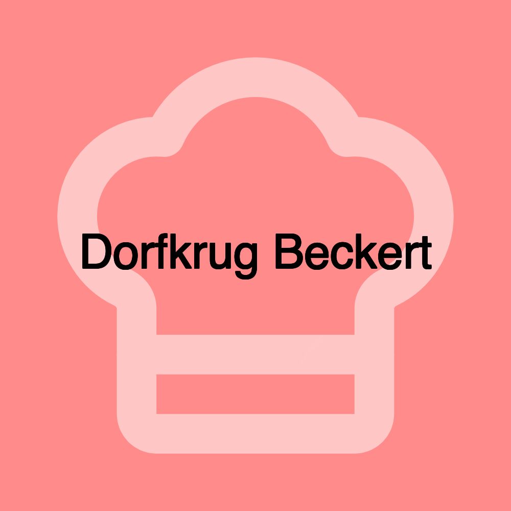 Dorfkrug Beckert