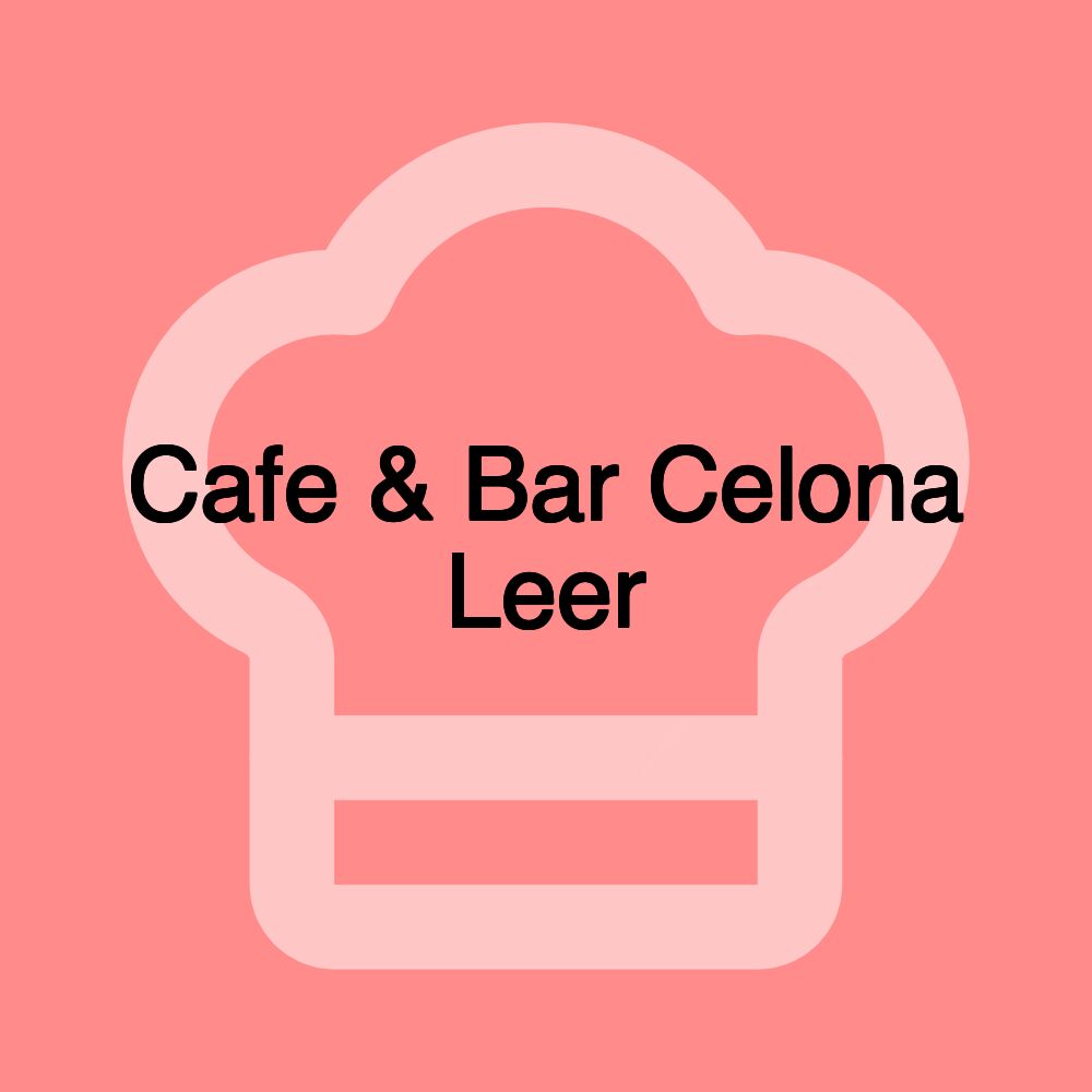 Cafe & Bar Celona Leer