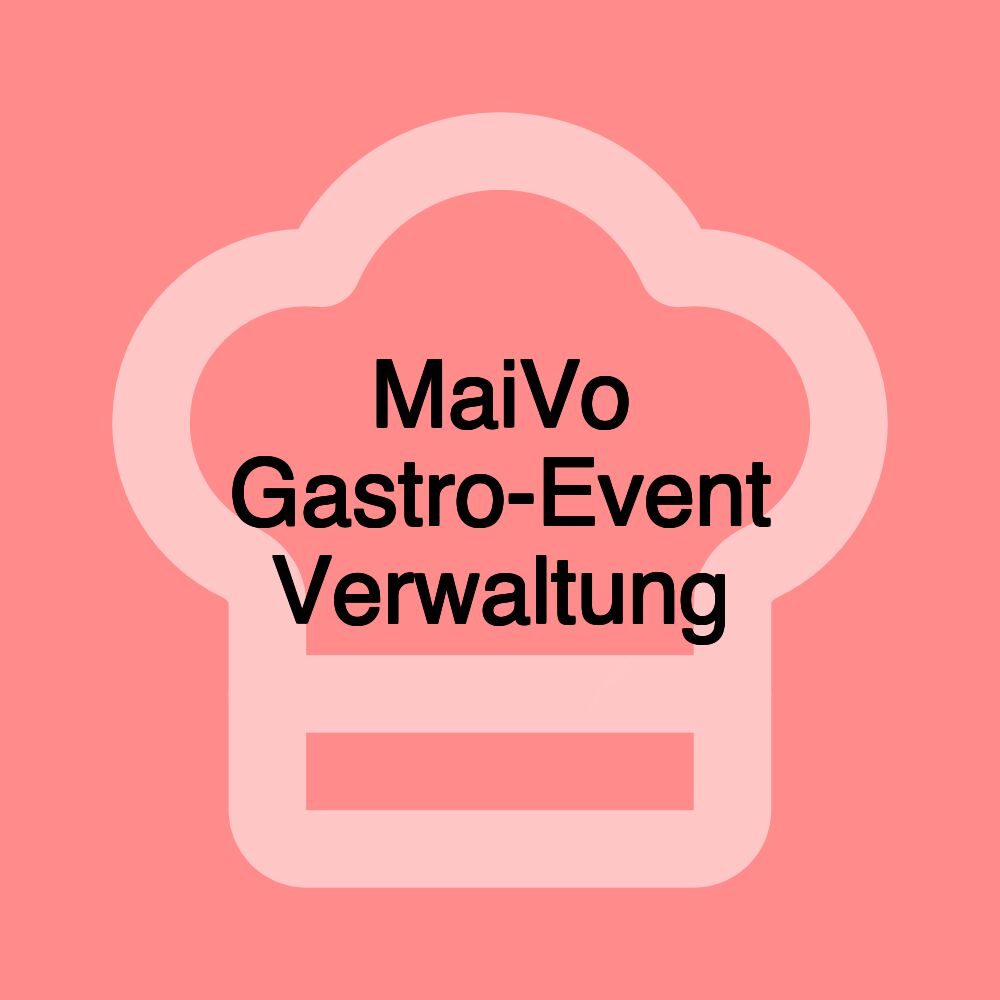 MaiVo Gastro-Event Verwaltung