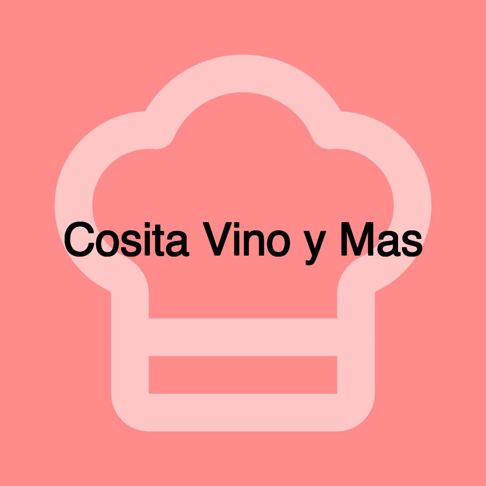 Cosita Vino y Mas