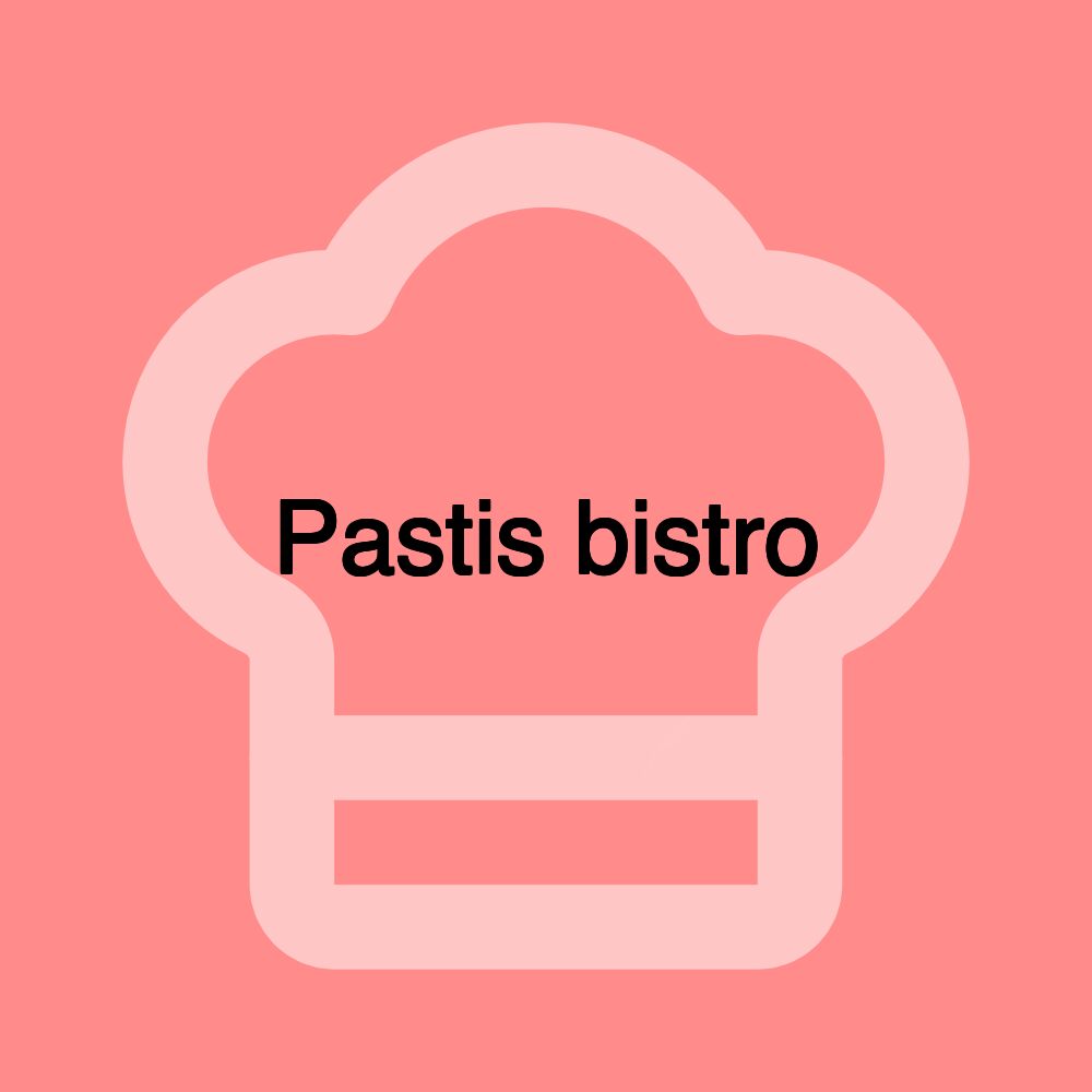 Pastis bistro