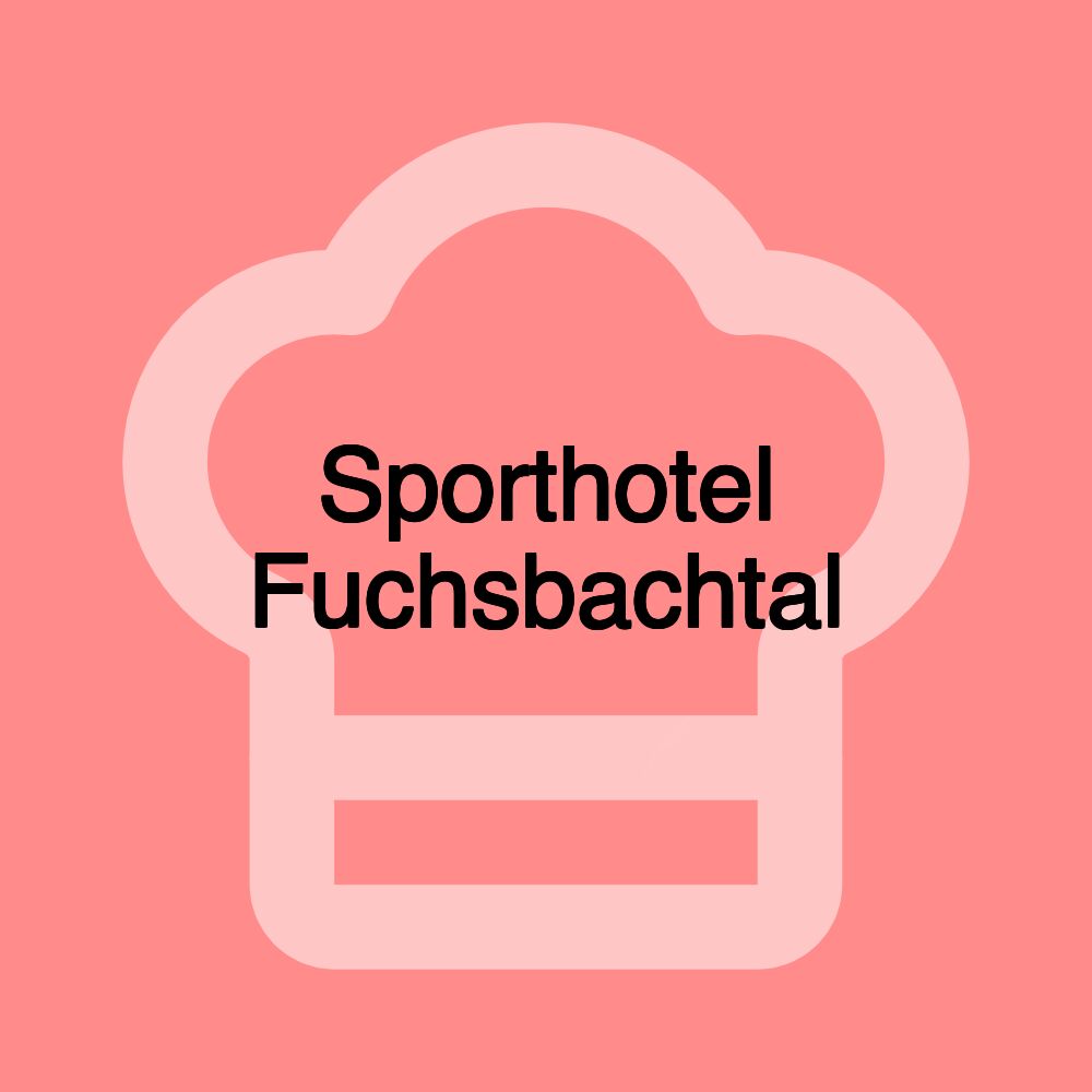 Sporthotel Fuchsbachtal