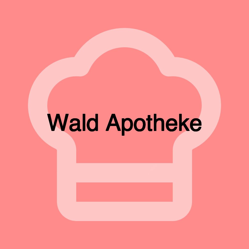 Wald Apotheke