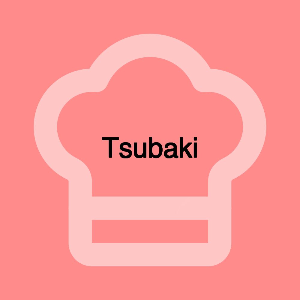 Tsubaki