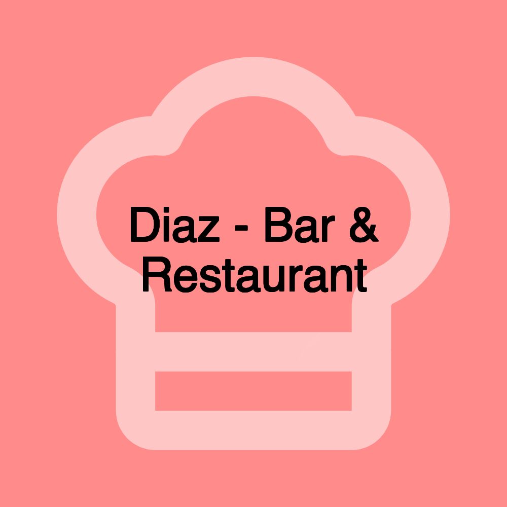 Diaz - Bar & Restaurant