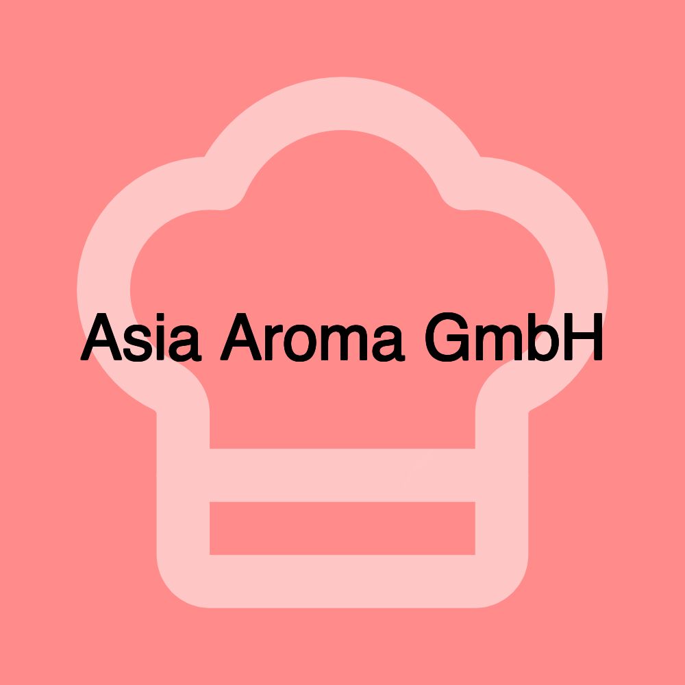 Asia Aroma GmbH