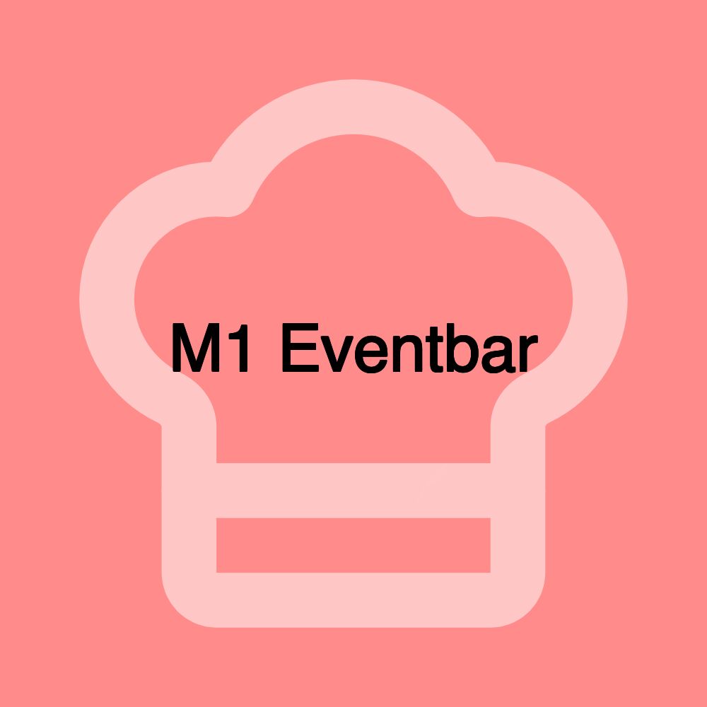 M1 Eventbar