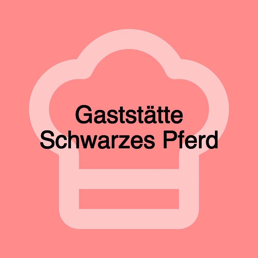 Gaststätte Schwarzes Pferd