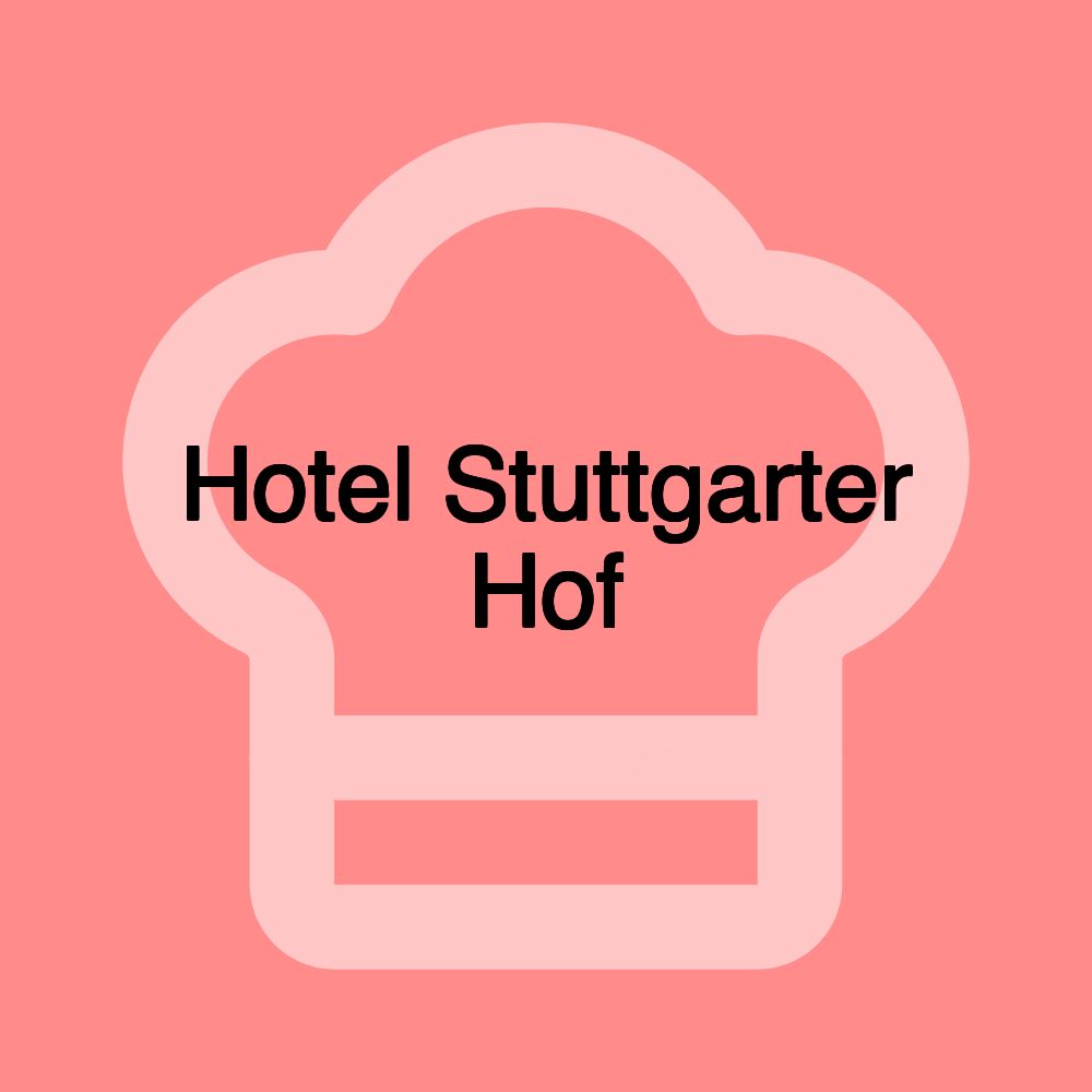 Hotel Stuttgarter Hof