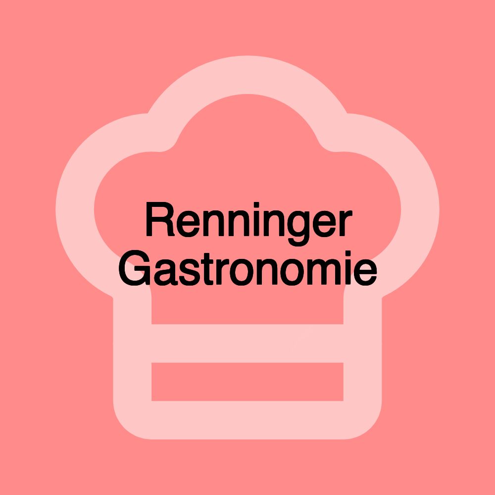 Renninger Gastronomie