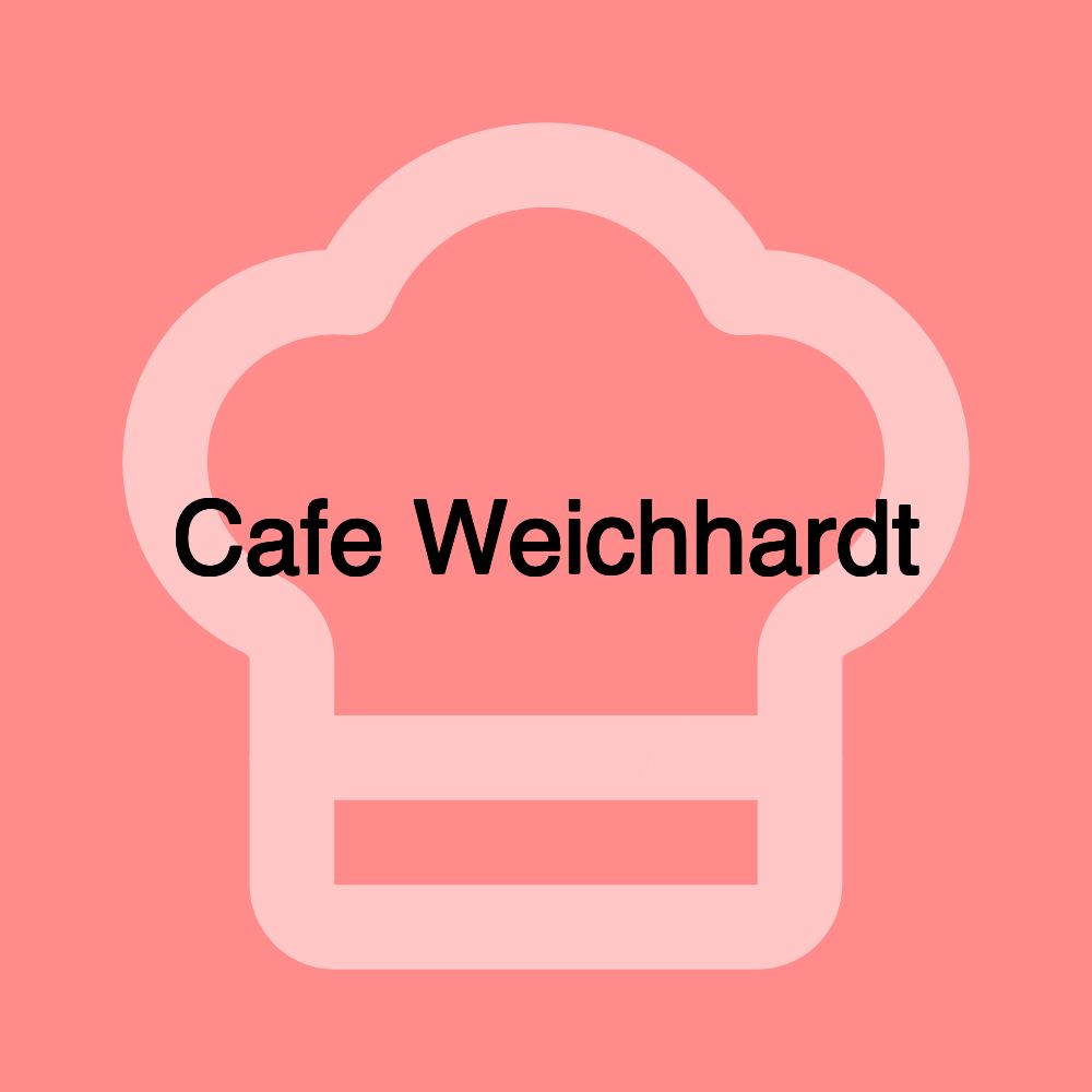 Cafe Weichhardt