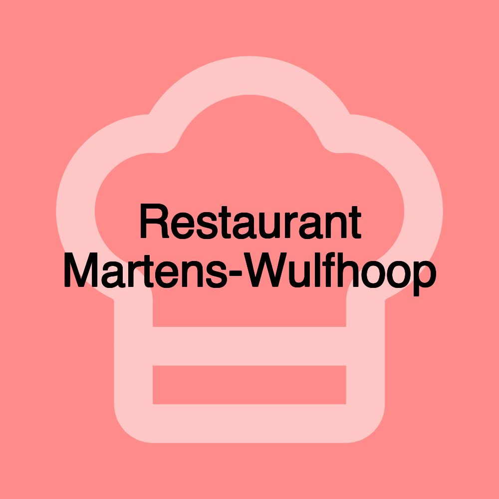 Restaurant Martens-Wulfhoop