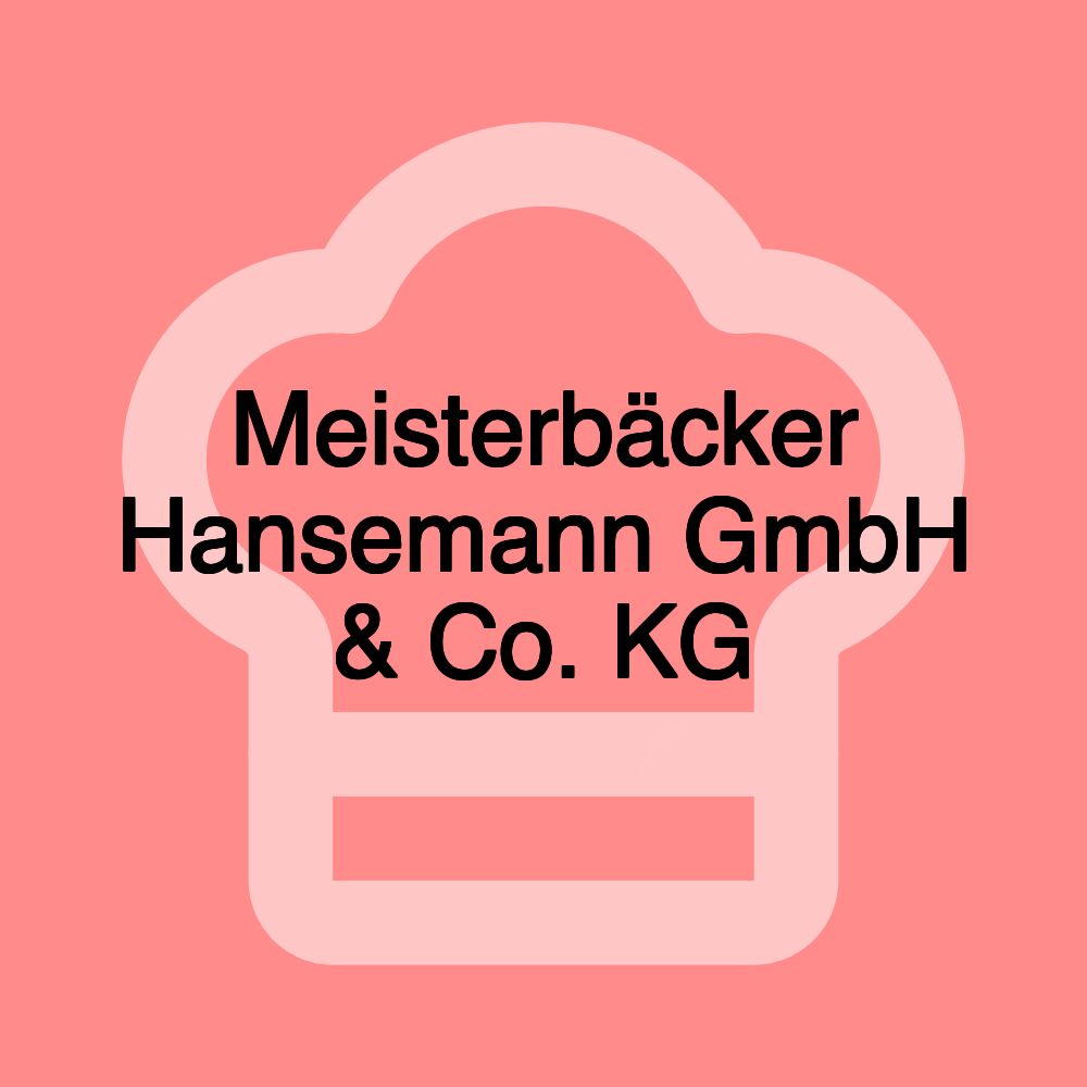 Meisterbäcker Hansemann GmbH & Co. KG