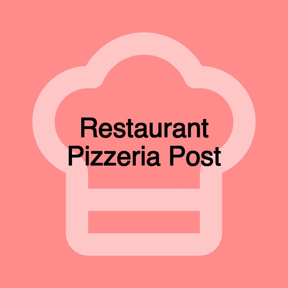 Restaurant Pizzeria Post