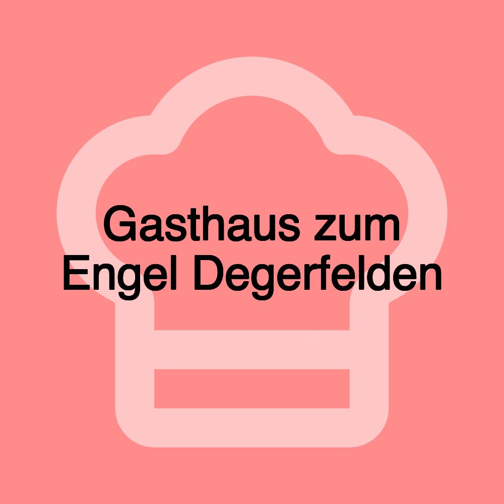 Gasthaus zum Engel Degerfelden