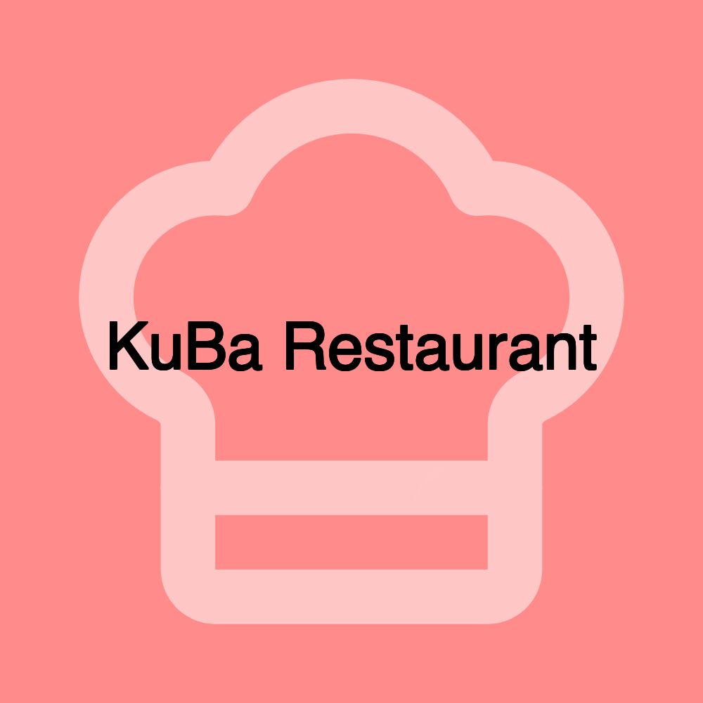 KuBa Restaurant