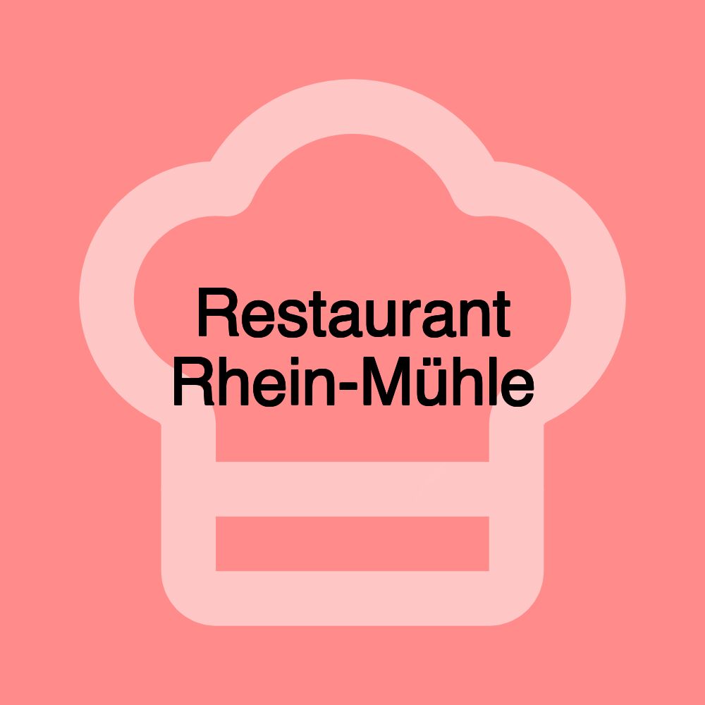 Restaurant Rhein-Mühle