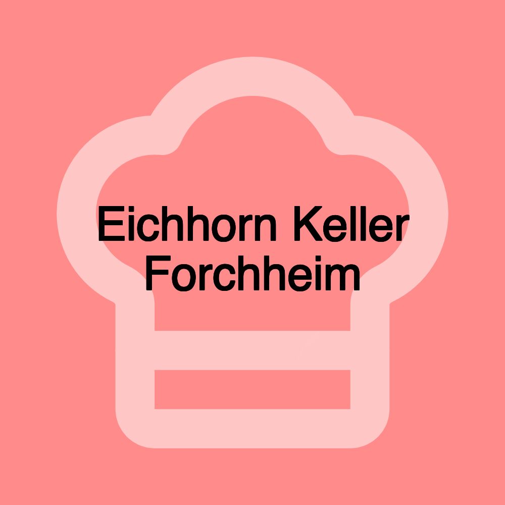 Eichhorn Keller Forchheim‎