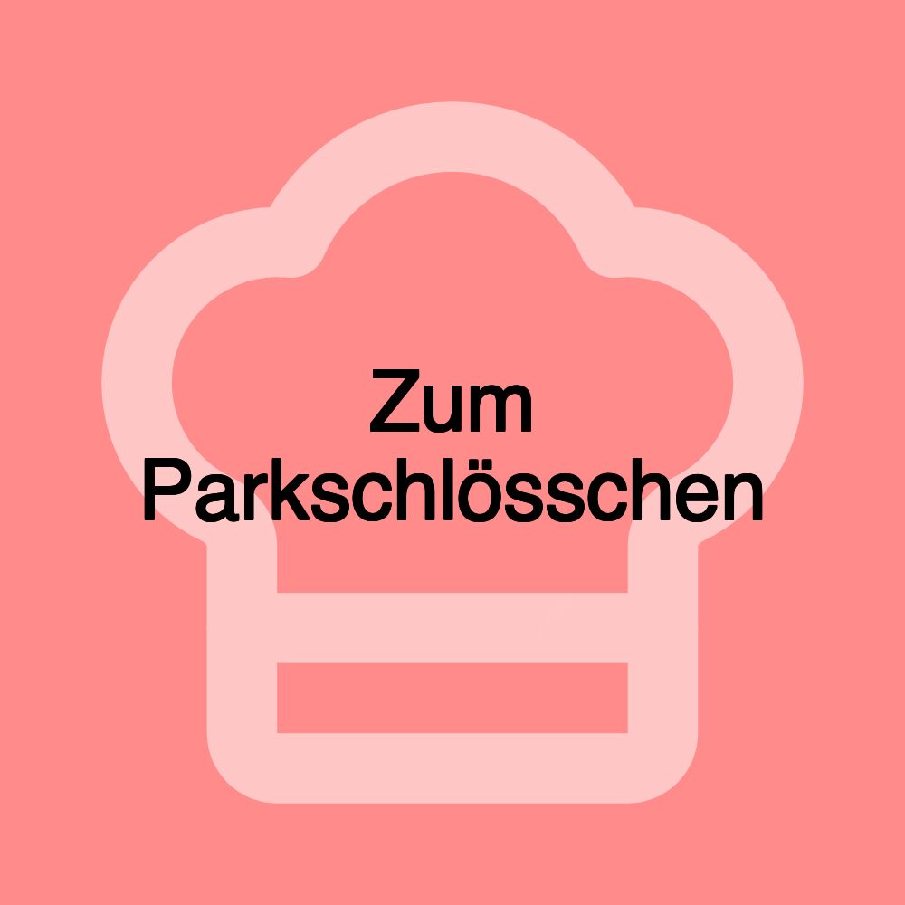 Zum Parkschlösschen