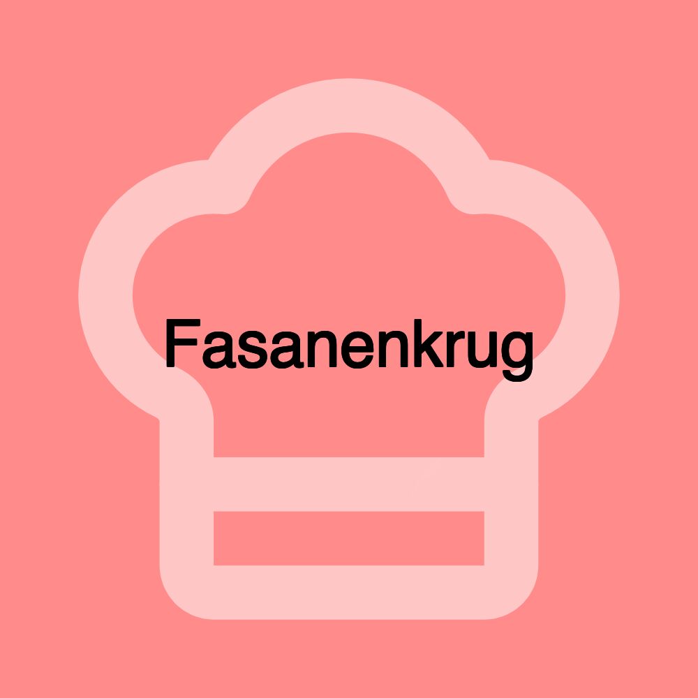 Fasanenkrug