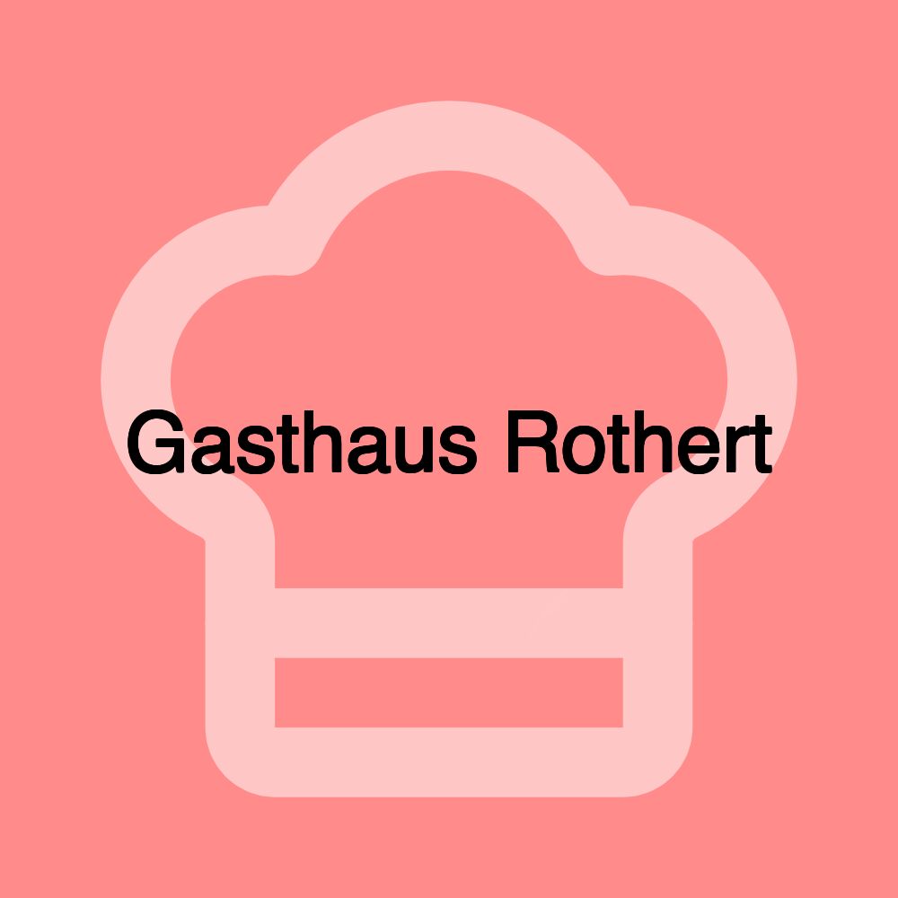 Gasthaus Rothert