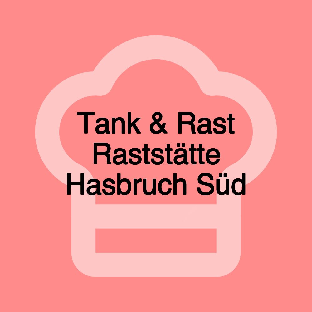 Tank & Rast Raststätte Hasbruch Süd