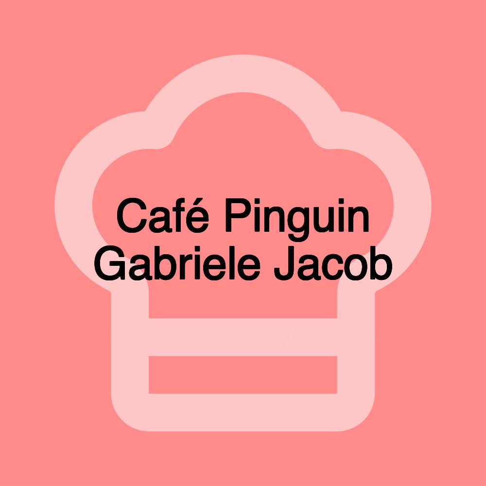 Café Pinguin Gabriele Jacob