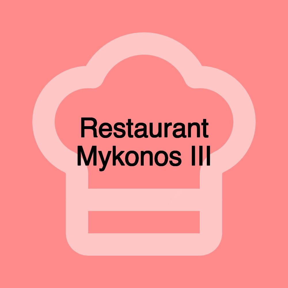 Restaurant Mykonos III