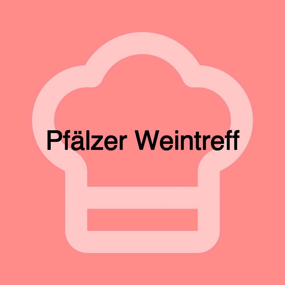 Pfälzer Weintreff