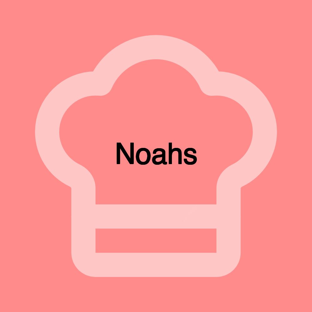 Noahs