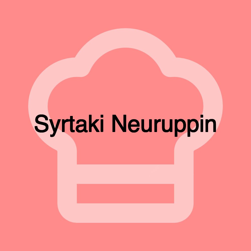 Syrtaki Neuruppin