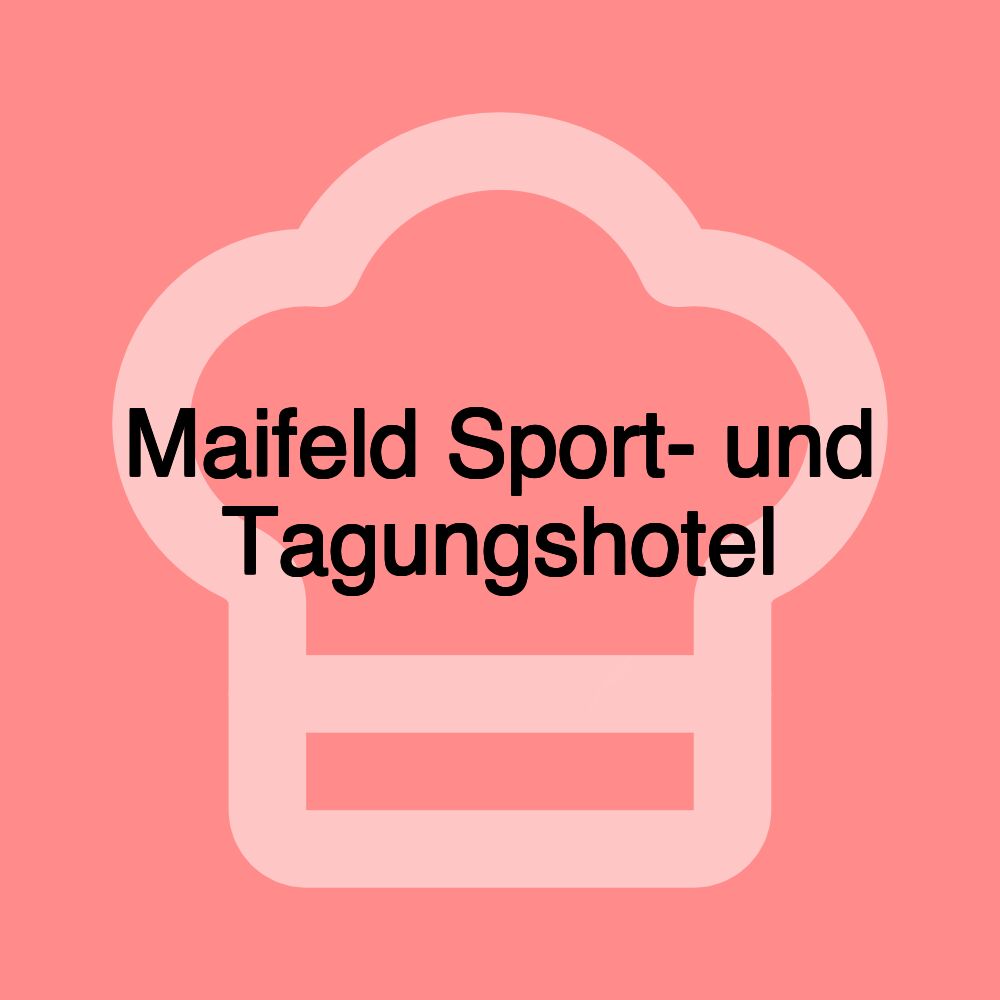 Maifeld Sport- und Tagungshotel