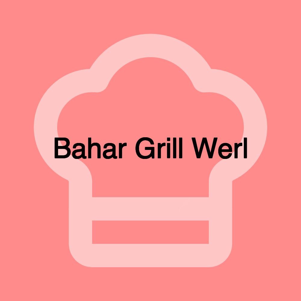 Bahar Grill Werl