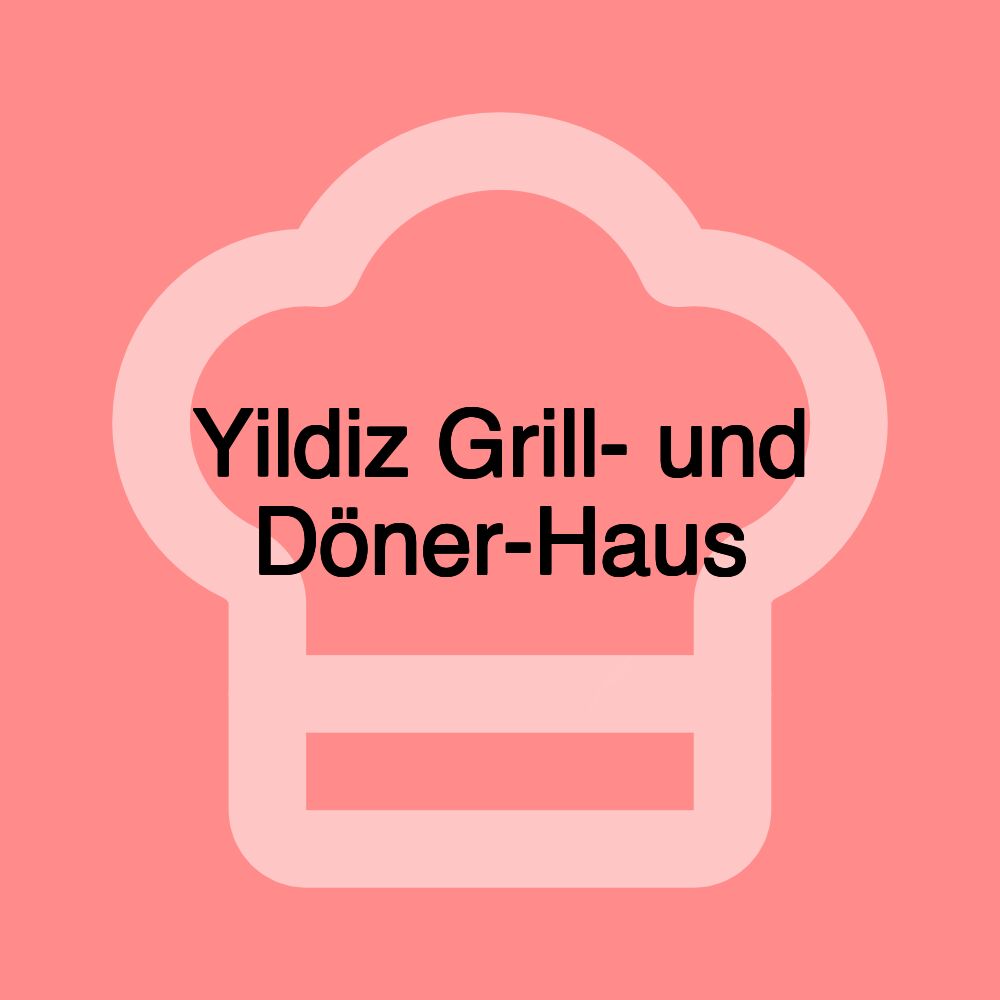 Yildiz Grill- und Döner-Haus