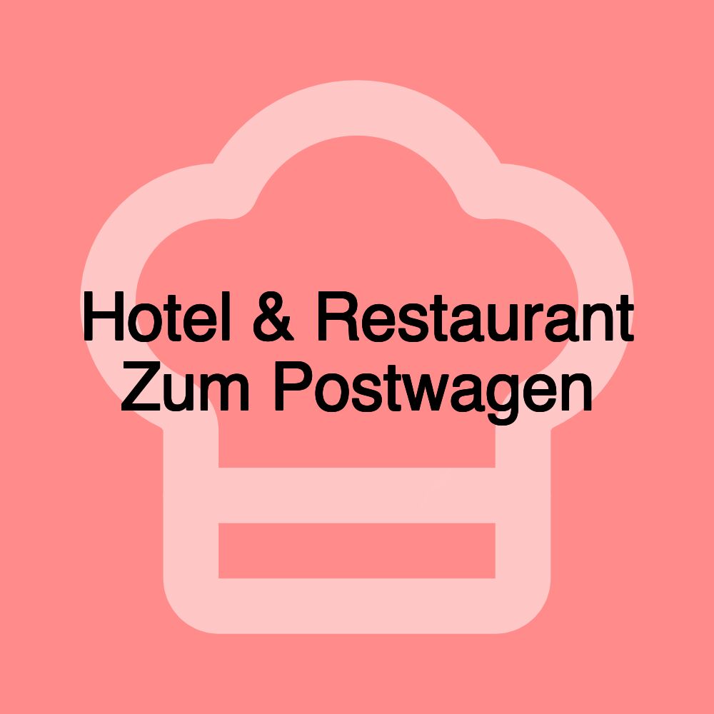 Hotel & Restaurant Zum Postwagen