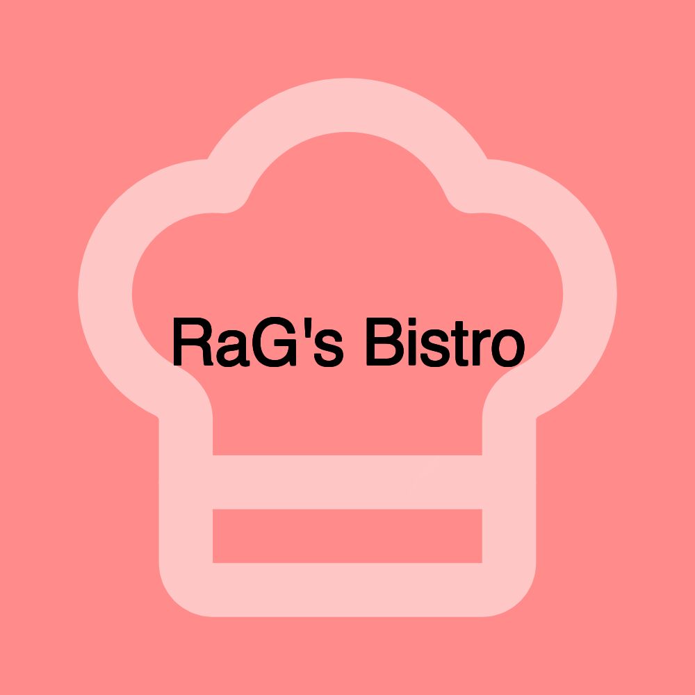 RaG's Bistro