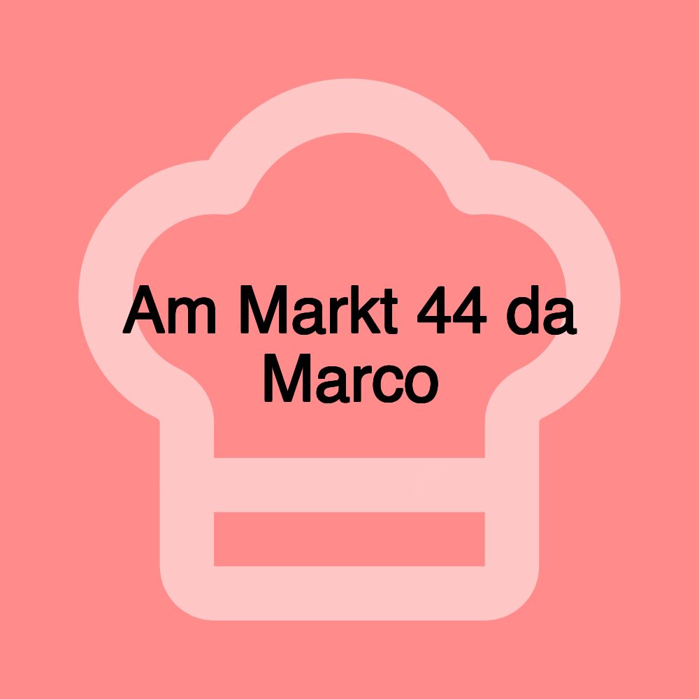 Am Markt 44 da Marco