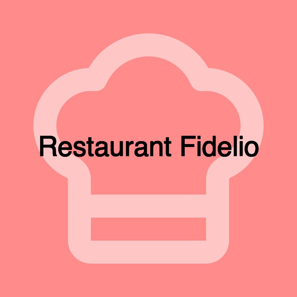 Restaurant Fidelio