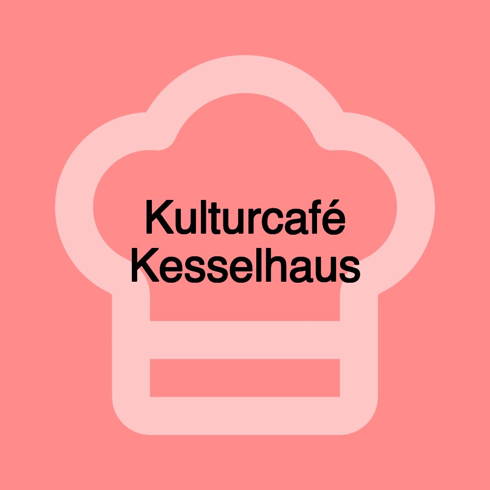 Kulturcafé Kesselhaus