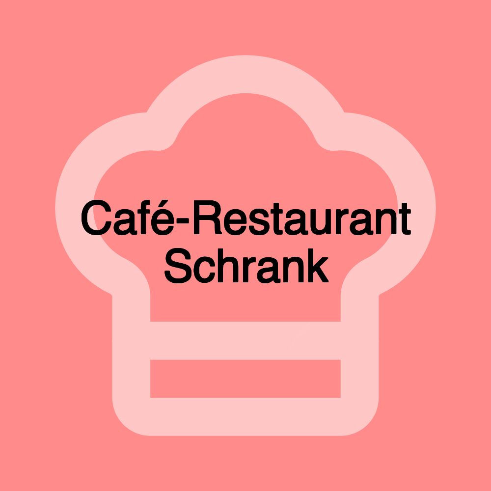 Café-Restaurant Schrank