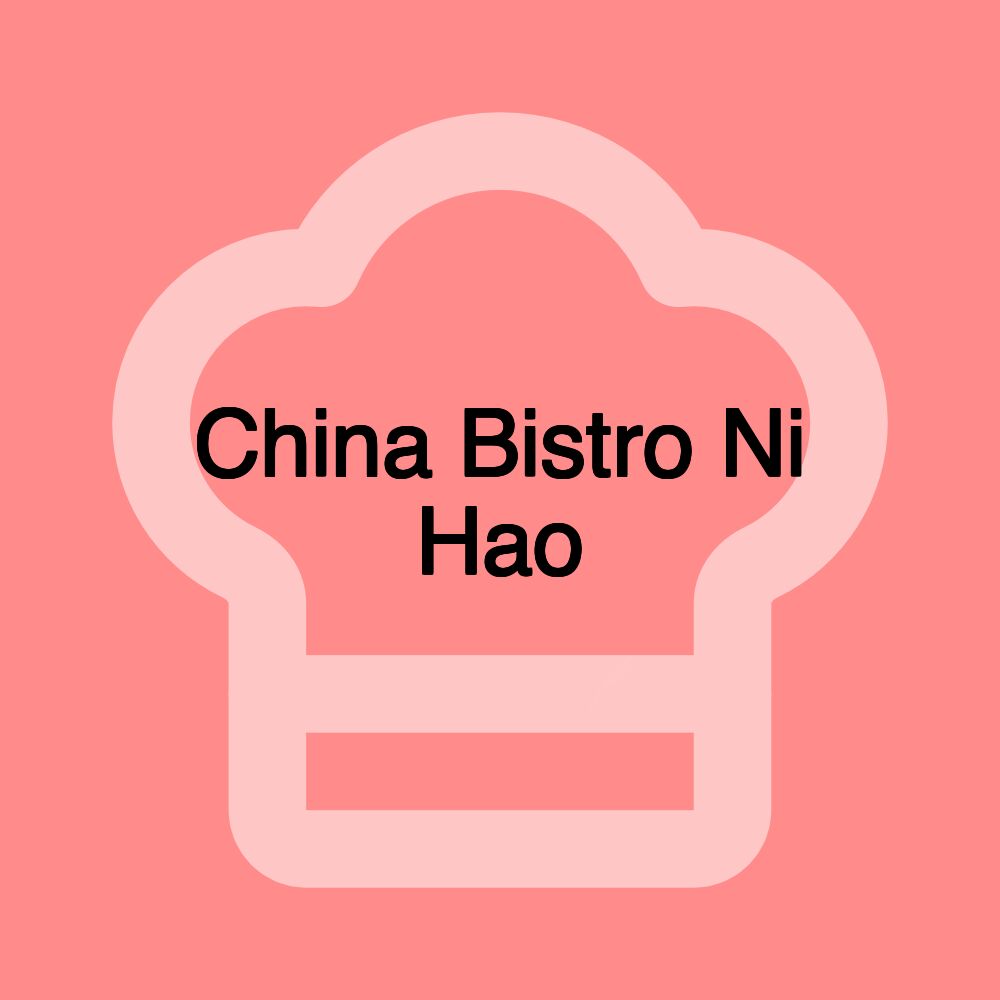 China Bistro Ni Hao